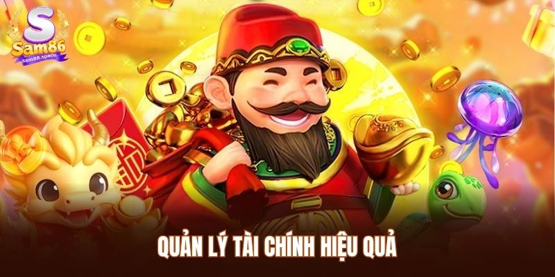Quản lý tài chính hiệu quả